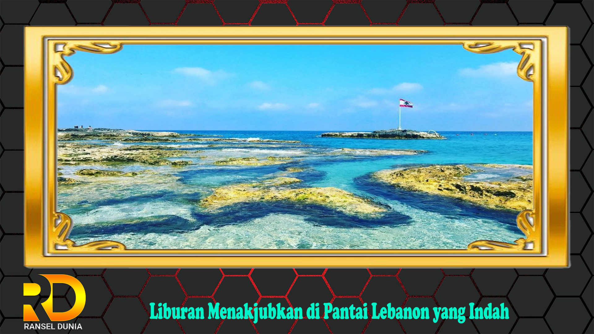 Liburan Menakjubkan di Pantai Lebanon yang Indah